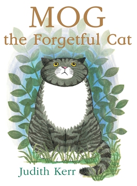 预订 Mog the Forgetful Cat: Everybody’s favourite cat: 9780007171347
