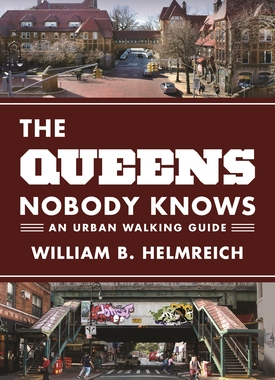 【预订】The Queens Nobody Knows: An Urban Walking Guide