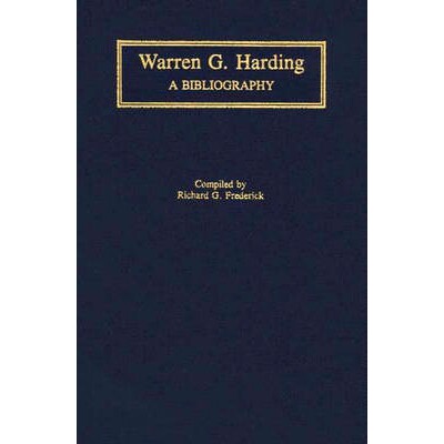 预订 Warren G. Harding: A Bibliography: 9780313281860