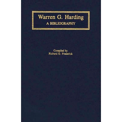 预订 Warren G. Harding: A Bibliography: 9780313281860