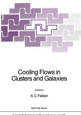 预订 Cooling Flows in Clusters and Galaxies
