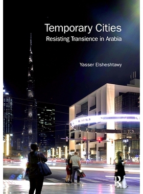 预订 Temporary Cities: Resisting Transience in Arabia