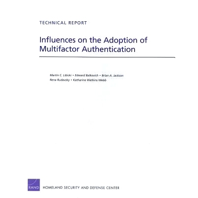 预订 Influences on the Adoption of Multifactor Authentication: 9780833052353