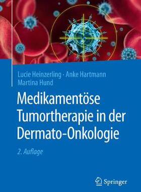 预订 Medikamentöse Tumortherapie in der Dermato-Onkologie