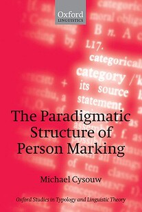 【预订】The Paradigmatic Structure of Person Marking