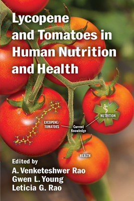 【预订】Lycopene and Tomatoes in Human Nutrition and Health 9781032095646