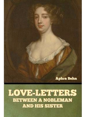 预订 Love-Letters between a Nobleman and His Sister: 9798888309469