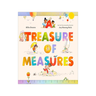 如何计量人生 记录生活点滴 英文原版 Joy Hwang Ruiz插画 精装绘本 礼品书 Treasure of Measures