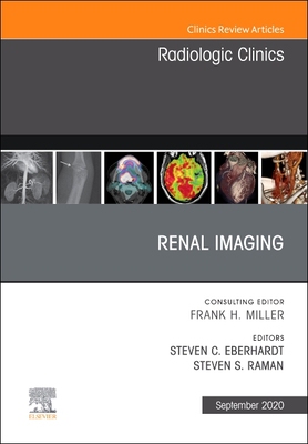 【预订】Renal Imaging, an Issue of Radiologic Clinics of North America, Volume 58-5