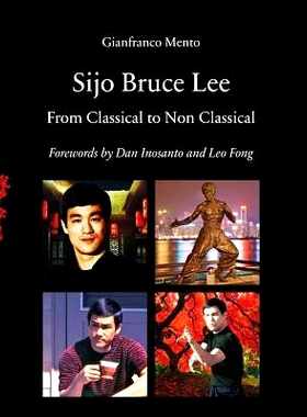 预订 Sijo Bruce Lee: From Classical to Non Classical: 9781984371300