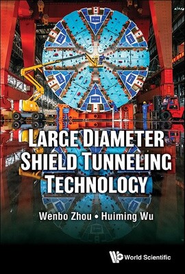 预订 Large Diameter Shield Tunneling Technology