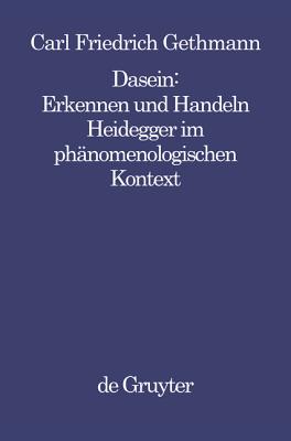 【预订】Dasein : Erkennen und Handeln 9783110138481 书籍/杂志/报纸 进口教材/考试类/工具书类原版书 原图主图