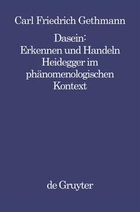 【预订】Dasein : Erkennen und Handeln 9783110138481