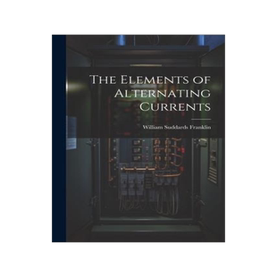 [预订]The Elements of Alternating Currents 9781022093034