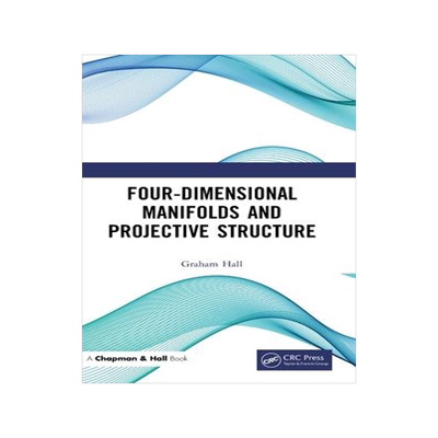 [预订]Four-Dimensional Manifolds and Projective Structure 9780367900427
