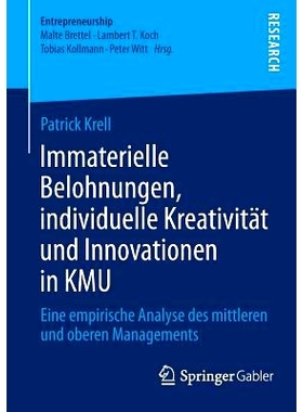 预订 Immaterielle Belohnungen, individuelle Kreativität und Innovationen in KMU: Eine empirische Analyse des mittleren