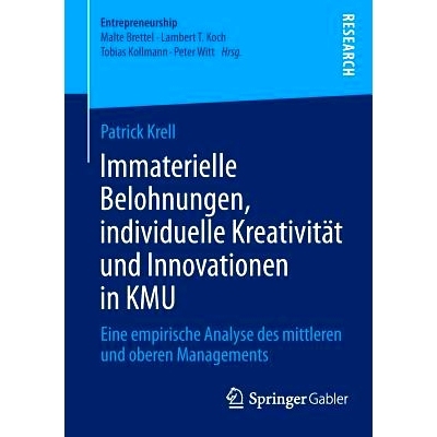 预订 Immaterielle Belohnungen, individuelle Kreativität und Innovationen in KMU: Eine empirische Analyse des mittleren