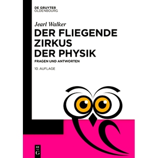 预订 Der fliegende Zirkus der Physik: Fragen und Antworten: 9783110760552
