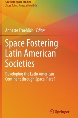 【预订】Space Fostering Latin American Societies
