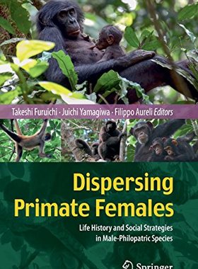 【预订】Dispersing Primate Females