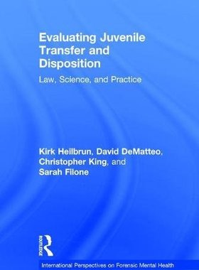 【预订】Evaluating Juvenile Transfer and Disposition