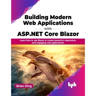 ASP.NET Create Building Core with Web Powerful Use Blazor Responsive How Applications Modern 预订 Learn