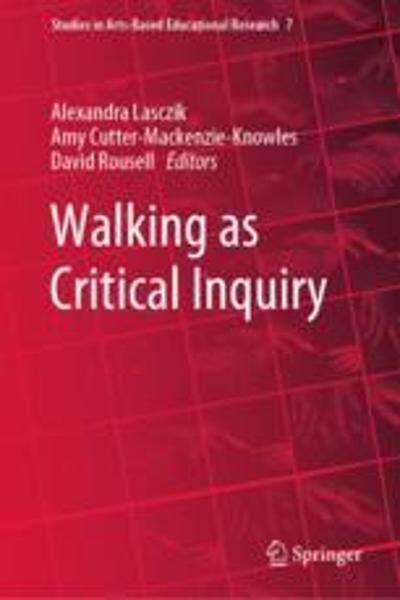 [预订]Walking as Critical Inquiry 9783031299902