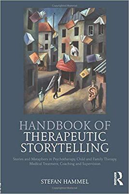 【预售】Handbook of Therapeutic Storytelling...