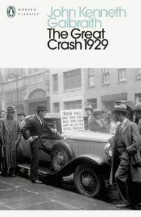 John Galbraith 经济学家加尔布雷思 Crash 1929 Great 企鹅经典 The Kenneth 现货英文原版 历史纪实大萧条 1929年大崩盘
