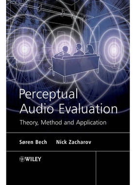 预订 Perceptual Audio Evaluation - Theory, Method And Application 听觉评价 - 理论、方法与应用 （语音处理类）: 9780470869