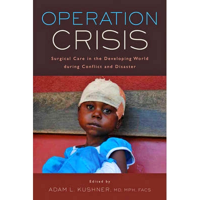 Surgical Care in the Developing World du