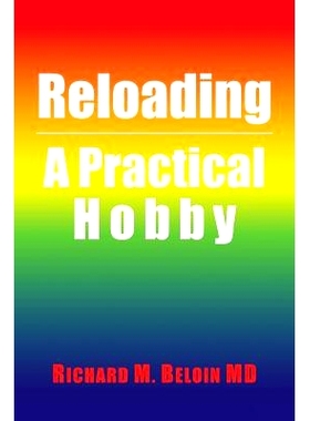 预订 Reloading: A Practical Hobby: 9781546209898