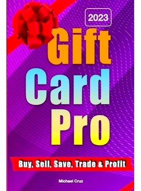 预订 Gift Card Pro: Buy, Sell, Save and Trade Discounted Cards: 9798387344404