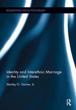 【预订】Identity and Interethnic Marriage in the United States