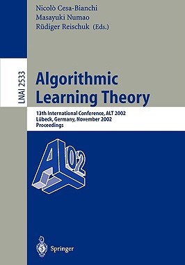 【预订】Algorithmic Learning Theory