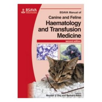【预订】Bsava Manual Of Canine And Feline Haematology And Transfusion Medicine 2E