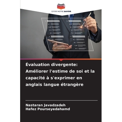 预订 Évaluation divergente: Améliorer l’estime de soi et la capacité à s’exprimer en anglais langue étrangère: D