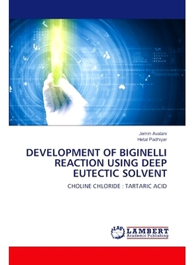 预订 Development of Biginelli Reaction Using Deep Eutectic Solvent: 9786207650293