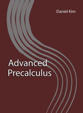[预订]Advanced Precalculus 9780578479439