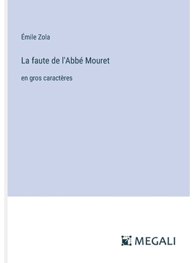 预订 La faute de l’Abbé Mouret: en gros caractères: 9783387054286