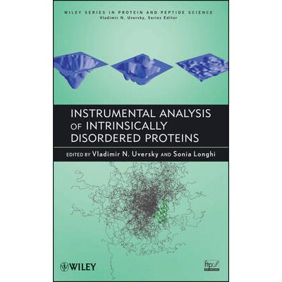 预订 Instrumental Analysis Of Intrinsically Disordered Proteins: Assessing Structure And Conformation 本质无序蛋白质的仪