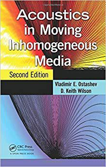 【预售】Acoustics in Moving Inhomogeneous Media, Second Edition