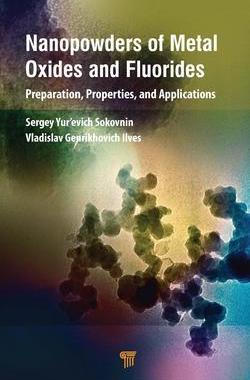 [预订]Nanopowders of Metal Oxides and Fluorides 9789814968386