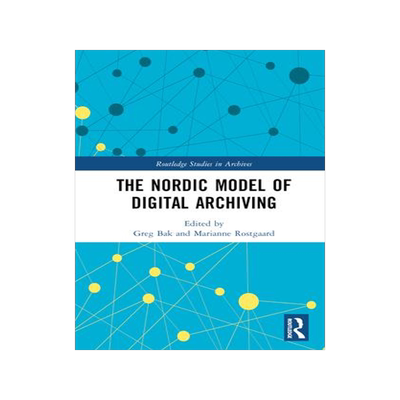 [预订]The Nordic Model of Digital Archiving 9781032351223