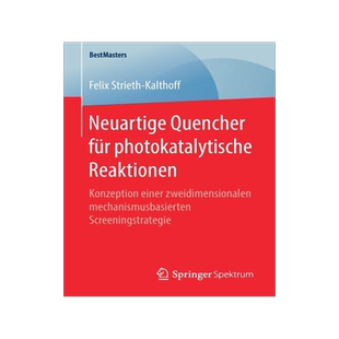 预订 Neuartige Quencher für photokatalytische Reaktionen