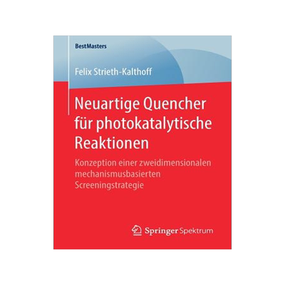 预订 Neuartige Quencher für photokatalytische Reaktionen