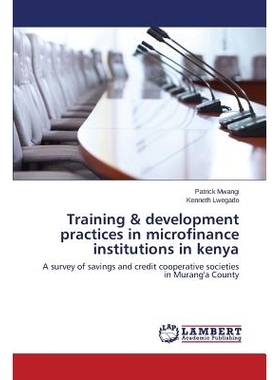 预订 Training & Development Practices in Microfinance Institutions in Kenya: 9783659590115