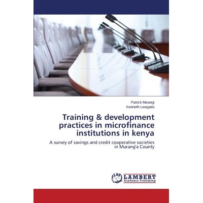 预订 Training & Development Practices in Microfinance Institutions in Kenya: 9783659590115