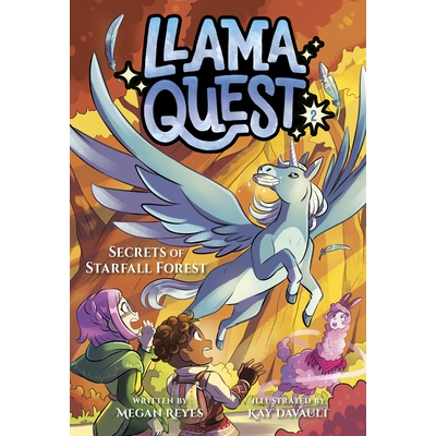 预订 Llama Quest #2: Secrets of Starfall Forest 骆驼任务#2：星落森林的秘密: 9780593808573