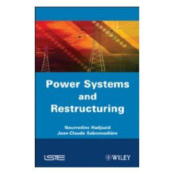 【预订】Power Systems And Restructuring
